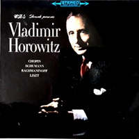 CBS : Horowitz - Chopin, Rachmaninov, Liszt